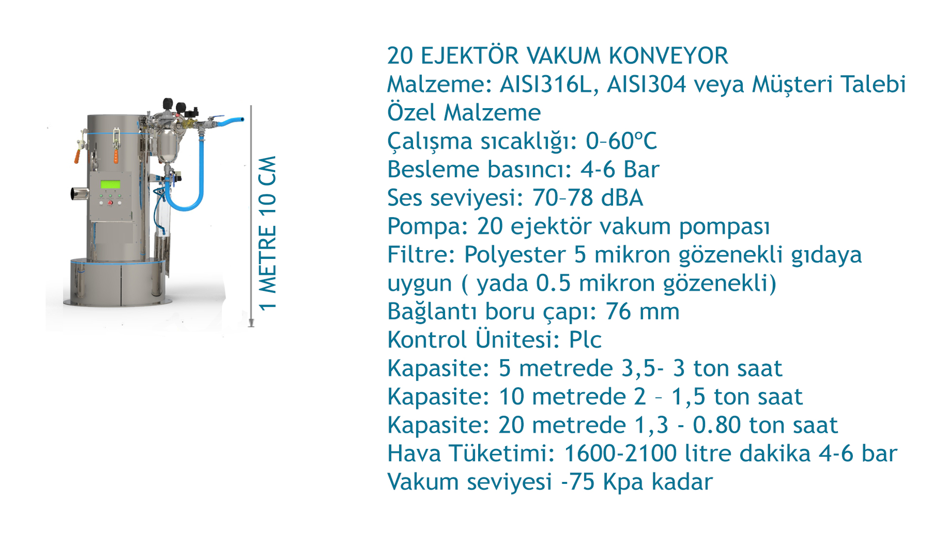 20 EJEKTÖR VAKUM KONVEYÖR